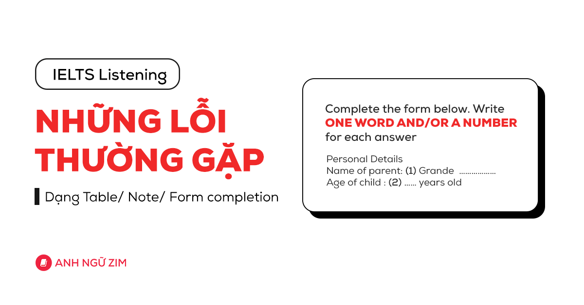 nhung-loi-thuong-gap-trong-ielts-listening-dang-table-completion-va-cach-khac-phuc