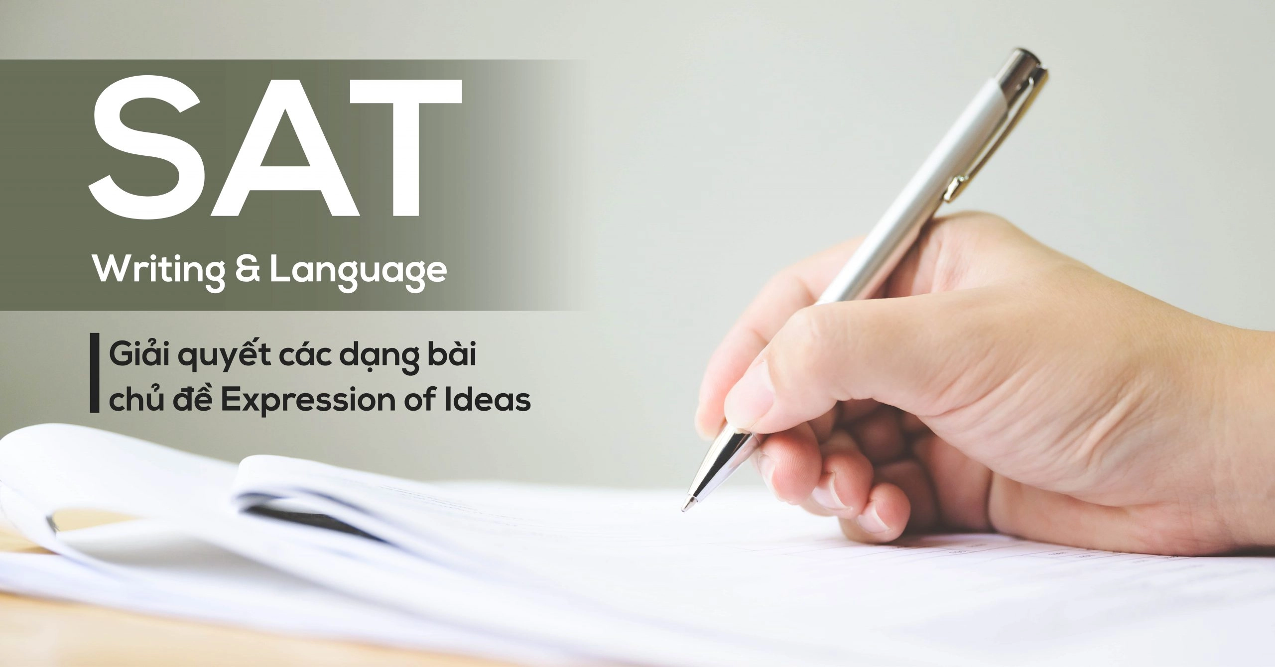 cach-lam-cac-dang-bai-cua-chu-de-expression-of-ideas-trong-sat-writing-language