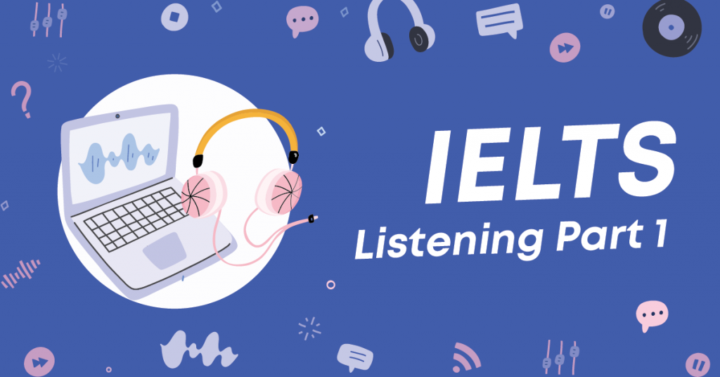 ielts-listening-part-1
