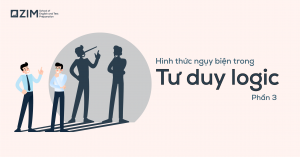 cac-hinh-thuc-nguy-bien-thuong-gap-trong-tu-duy-logic-phan-3