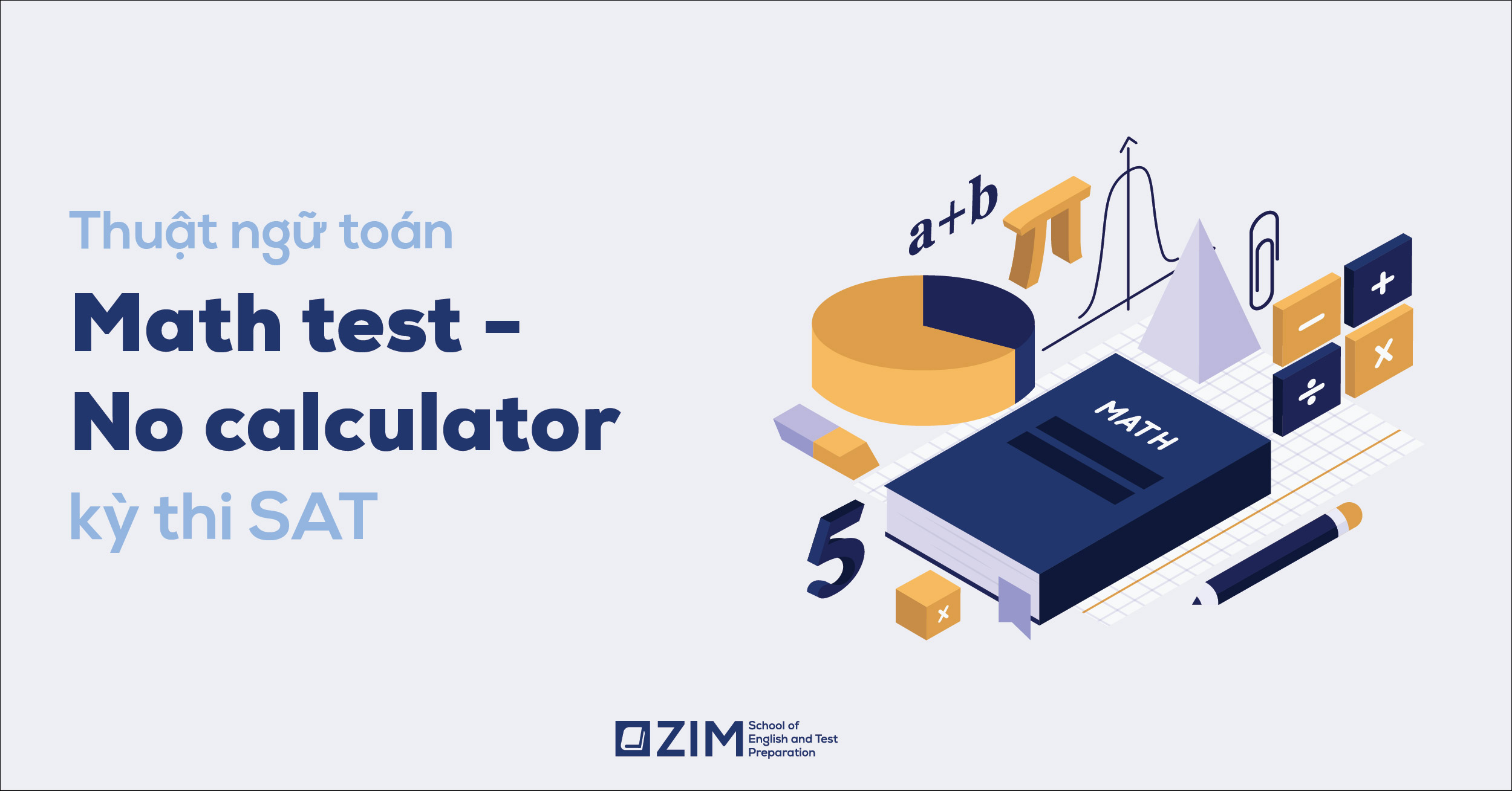 Những điều cần biết về Math Test SAT và các thuật ngữ Toán Đại Số