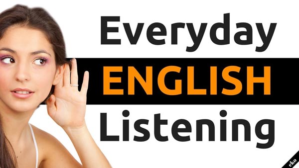 Luyện nghe là một trong các bước học tiếng Anh giao tiếp hiệu quả nhất