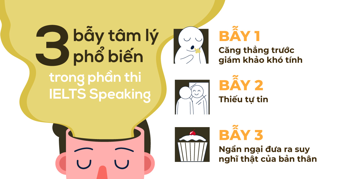 3-bay-tam-ly-pho-bien-va-huong-xu-ly-trong-ielts-speaking