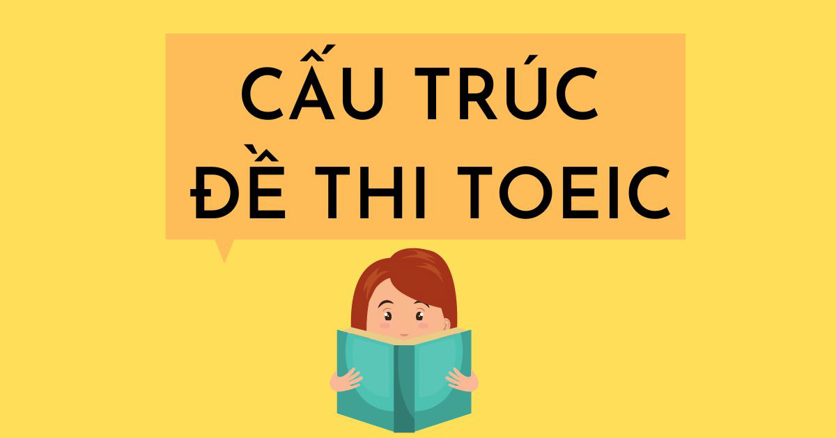 Cau Truc De Thi Toeic