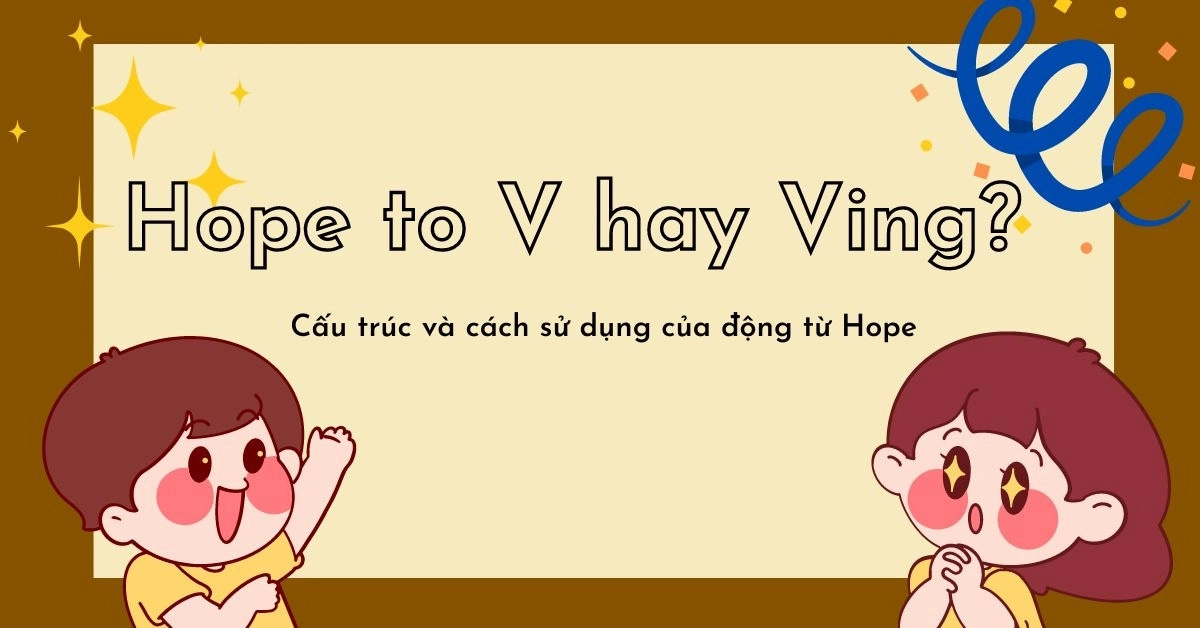 hope + to v hay ving