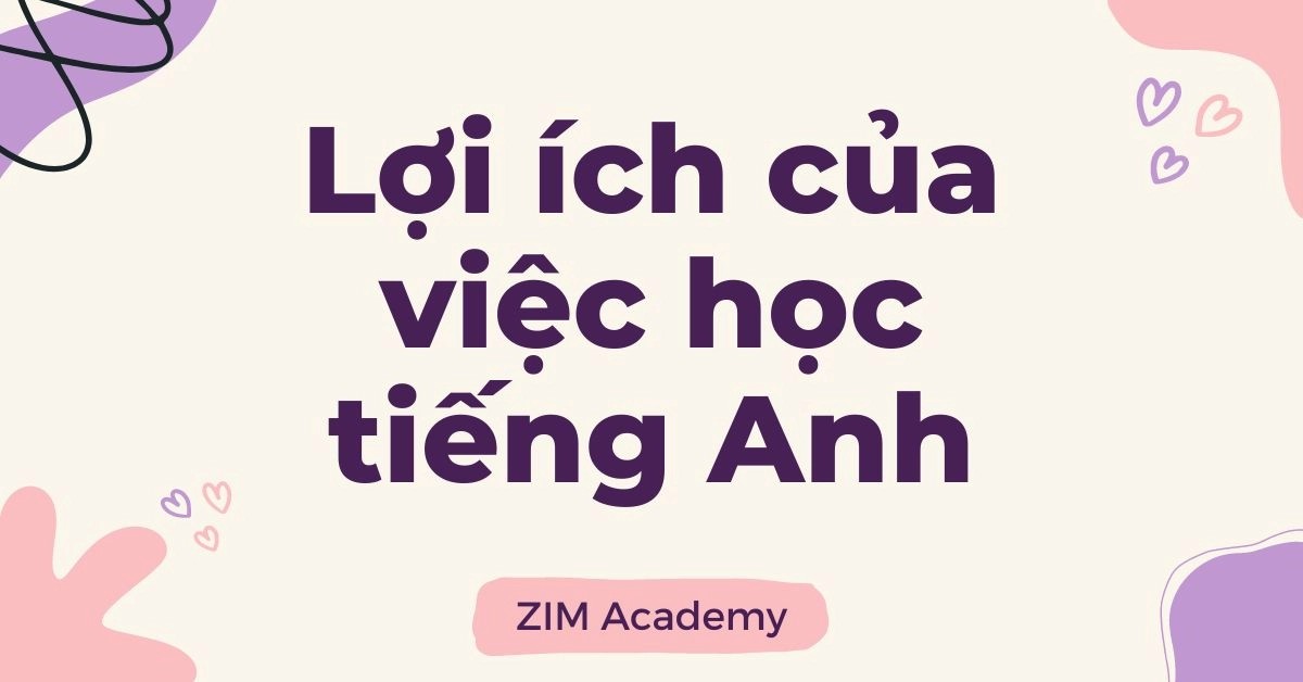 HỌC TIẾNG ANH QUA ĐOẠN VĂN NGẮN GIÚP GHI NHỚ LÂU DÀI