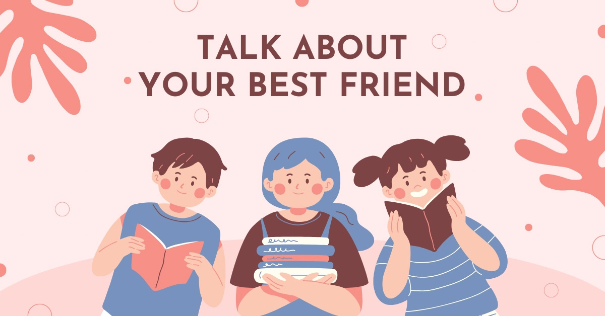 [2024] Bài mẫu Topic Talk about your best friend ngắn gọn
