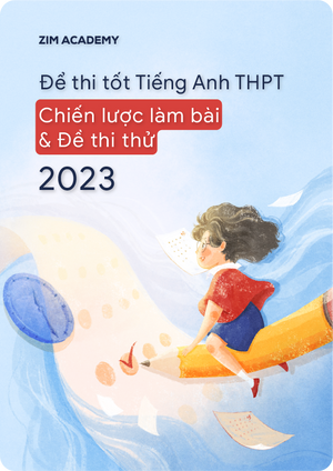 de-thi-tot-tieng-anh-thpt-chien-luoc-lam-bai-va-de-thi-thu-2023