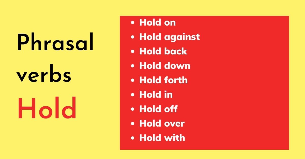 9 Hold Phrasal verbs thường dùng trong giao tiếp ZIM Academy