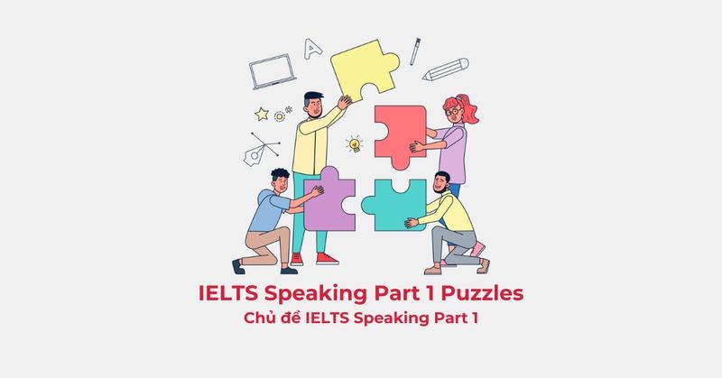 ielts-speaking-part-1-puzzle