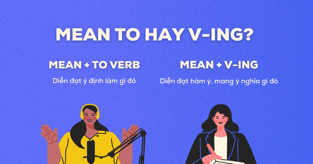 Mean to V hay Ving? Cấu trúc, cách dùng chính xác và bài tập