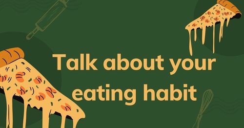 talk-about-your-eating-habits