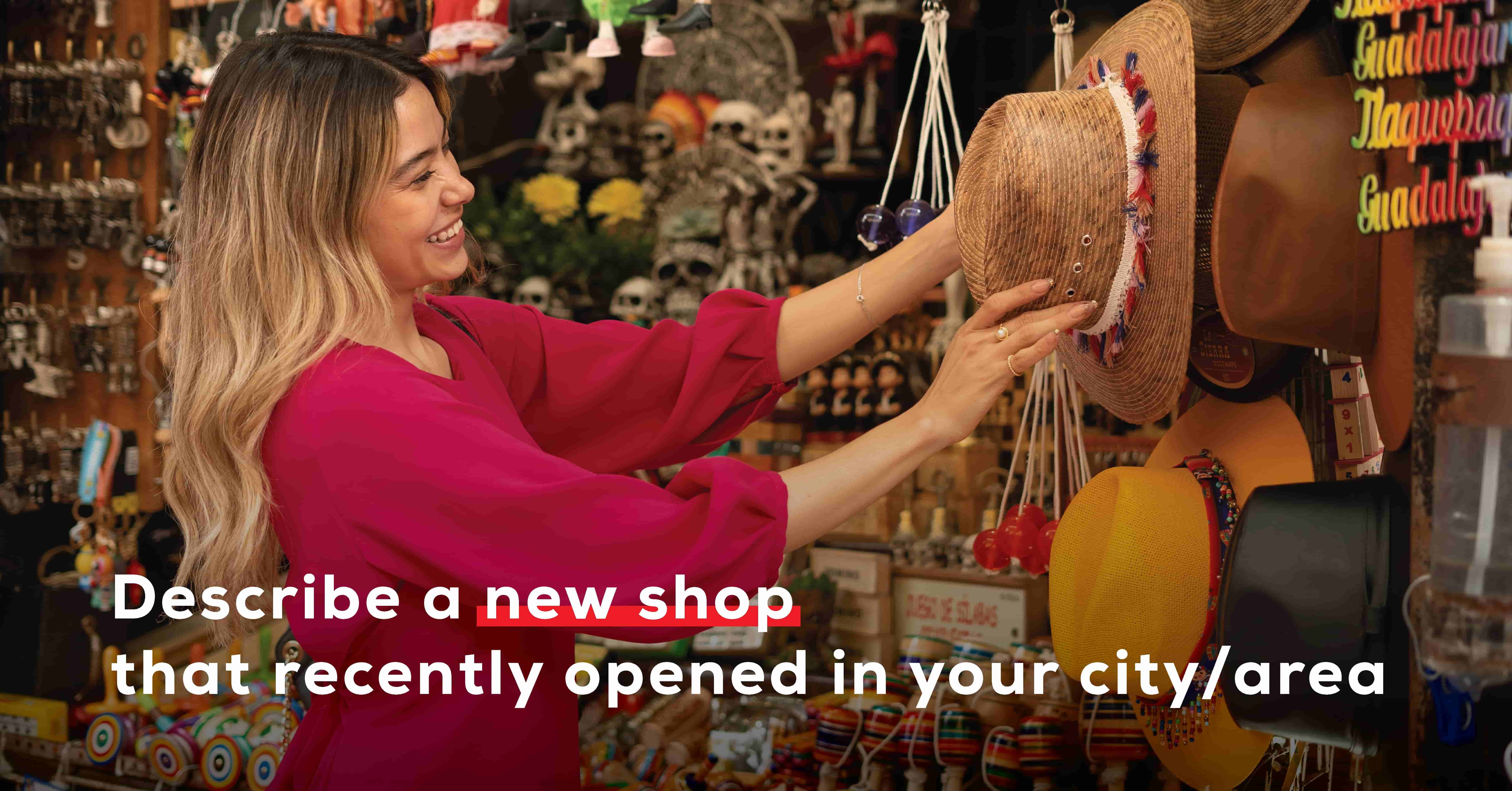 describe a new shop that recently opened in your cityarea