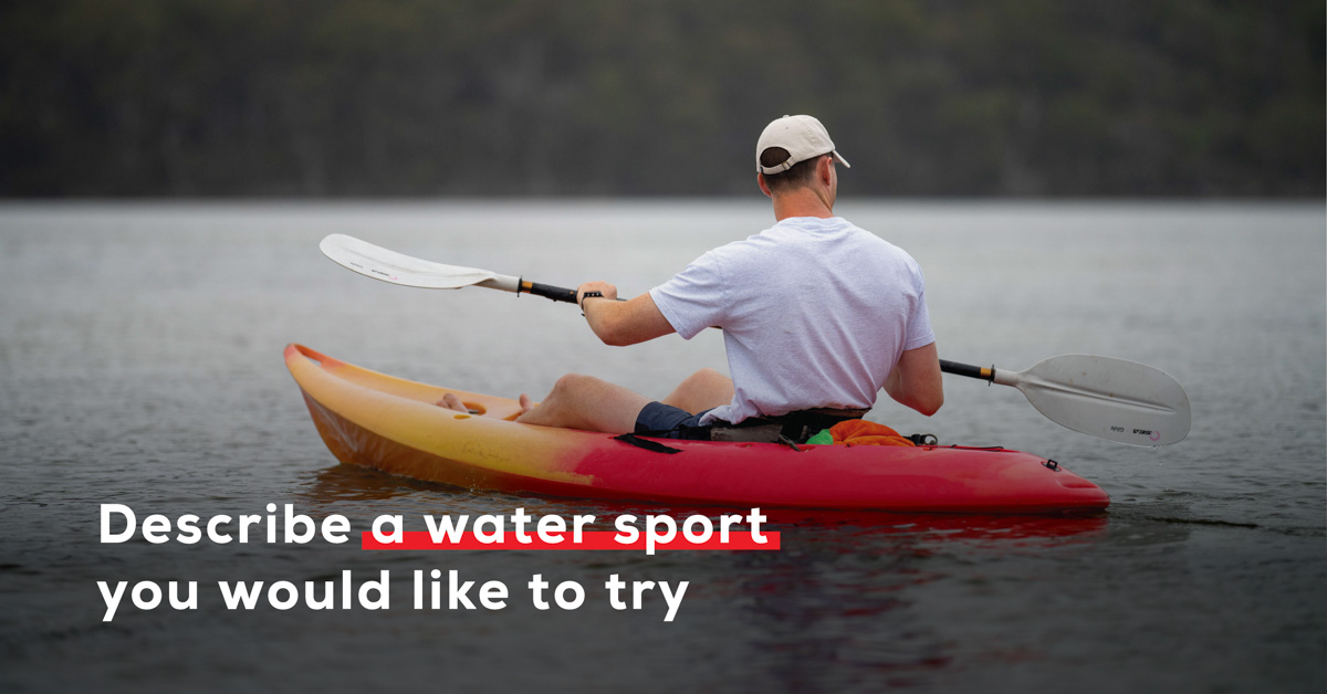 Describe a water sport you would like to try