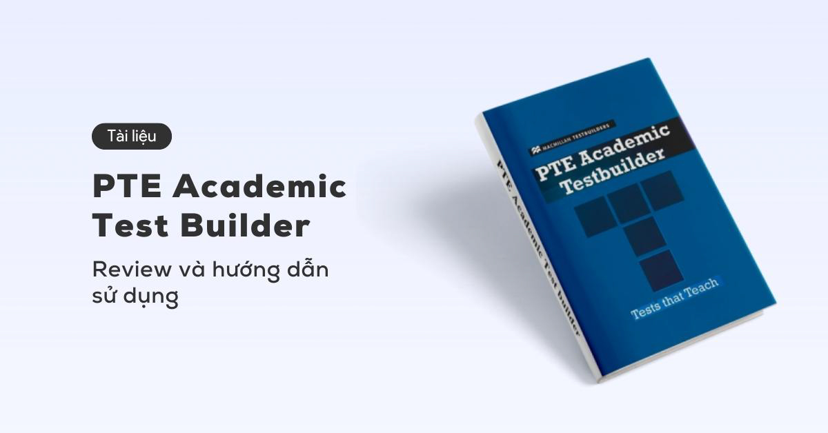 Review sách PTE Academic Test Builder - ZIM Academy