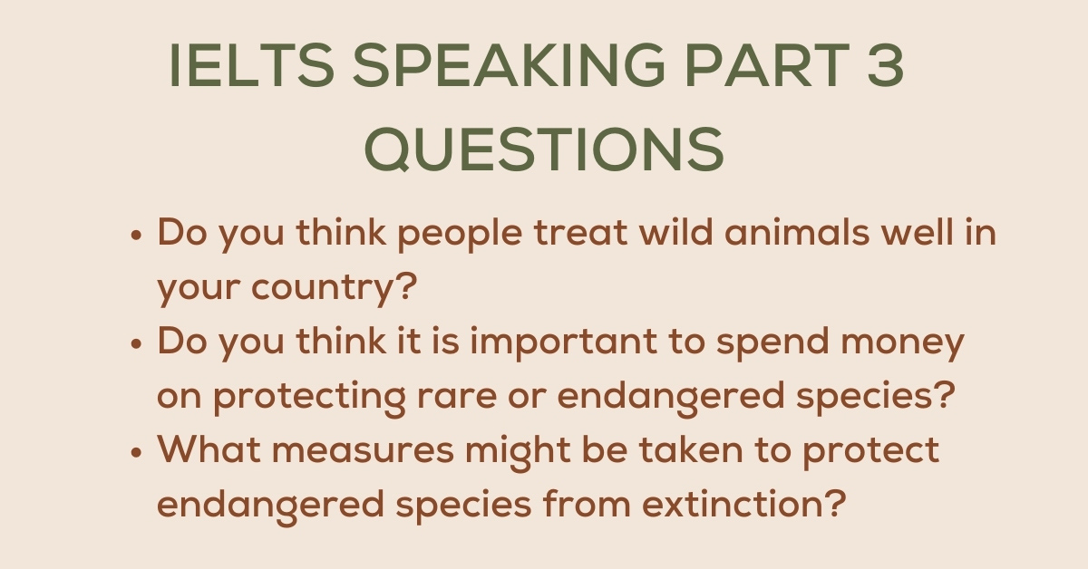 Bài mẫu IELTS Speaking Part 3 Describe a wild animal