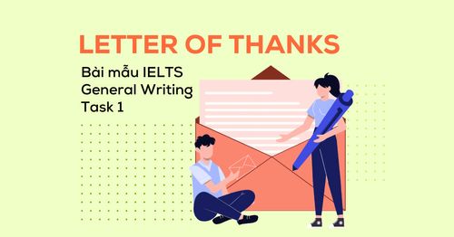 bai-mau-ielts-general-writing-task-1-letter-of-thanks-thu-cam-on