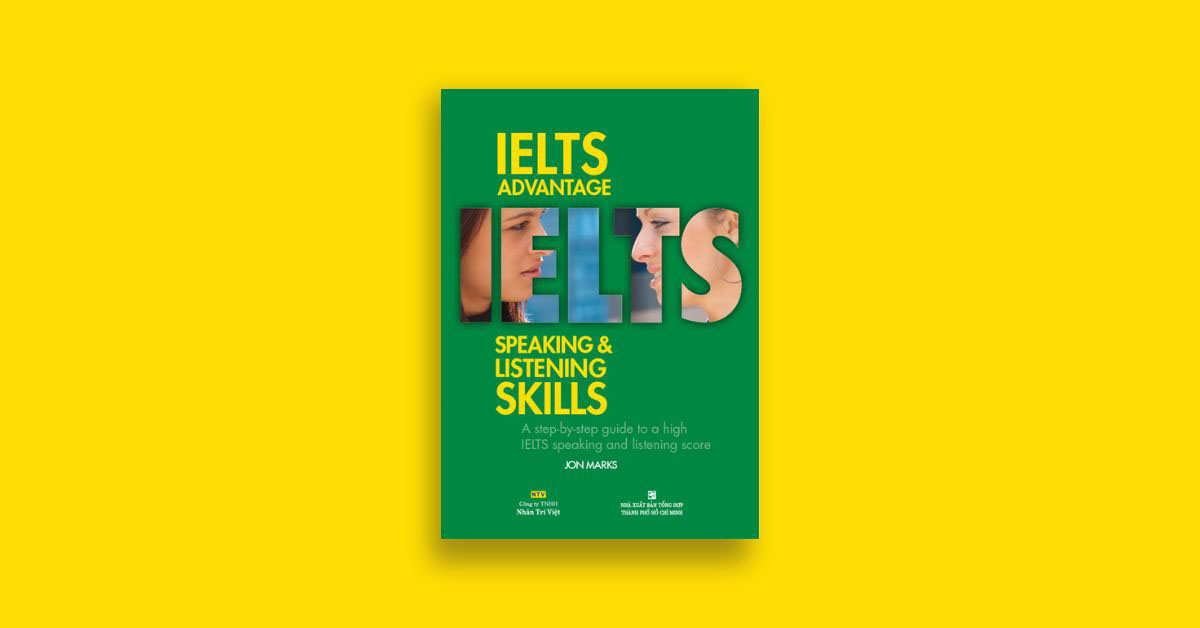 IELTS Advantage Speaking Listening Skills C ch S D ng S ch Ielts advantage speaking listening skills c ch s d ng s ch