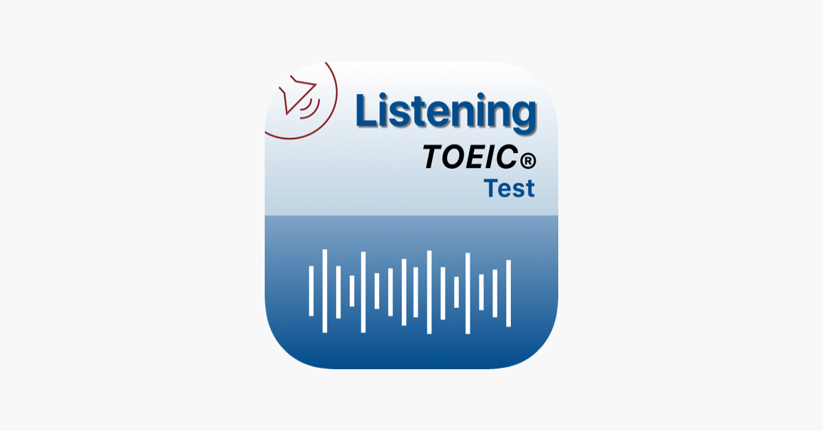 App Listening for the TOEIC ® Test