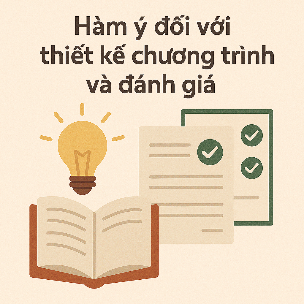 Hàm ý đối với thiết kế chương trình và đánh giá Hàm ý đối với thiết kế chương trình và đánh giá
