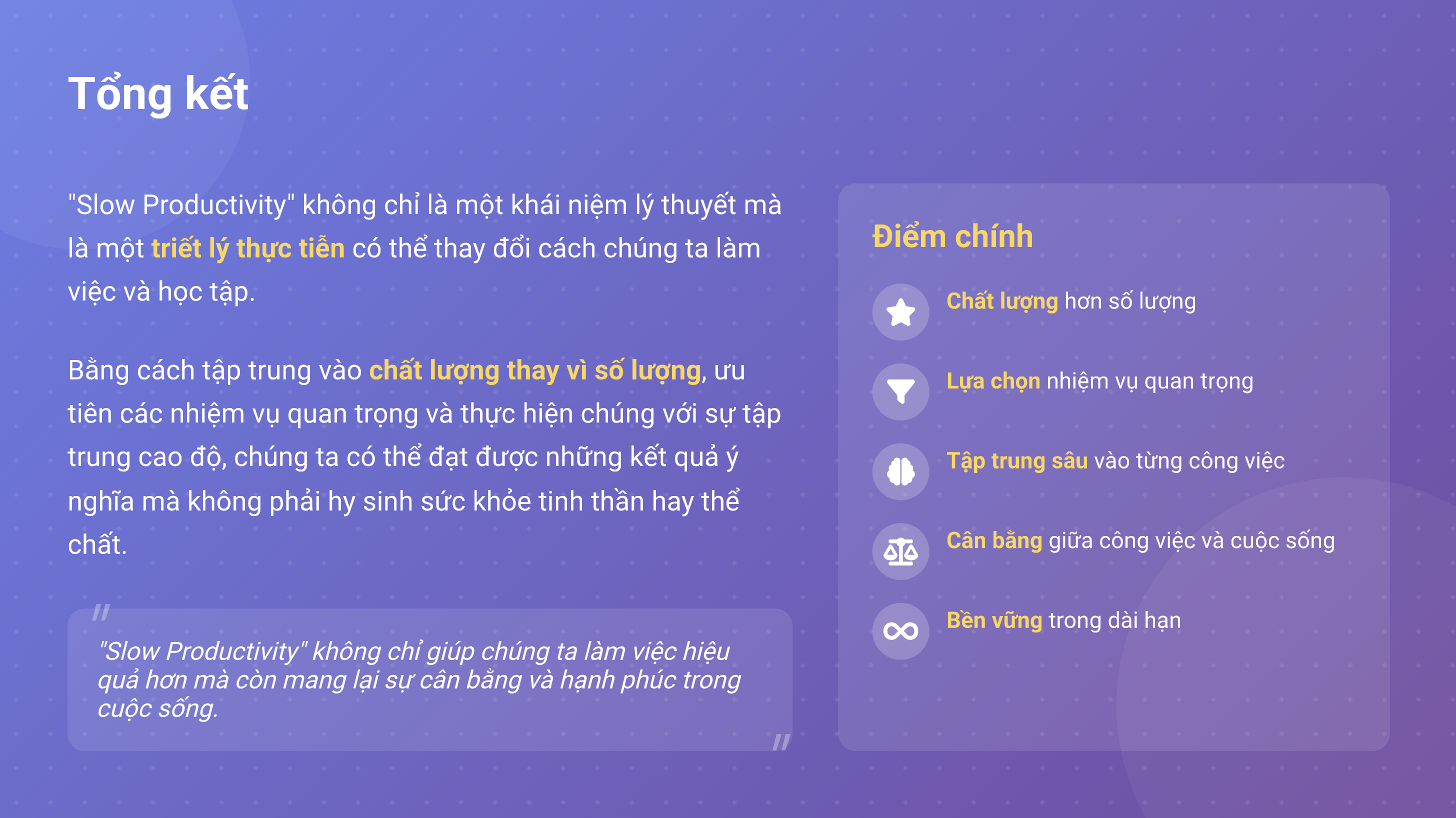 Cách thức nâng cao năng suất: Học tập bền vững với nguyên tắc “Slow Productivity” Cách thức nâng cao năng suất: Học tập bền vững với nguyên tắc “Slow Productivity”