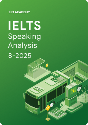 ielts-speaking-tests-analysis-august-2025-tong-hop-va-giai-de-thi-ielts-speaking-thang-82025